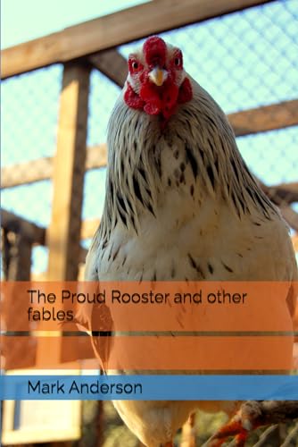 The Proud Rooster and other fables von Independently published