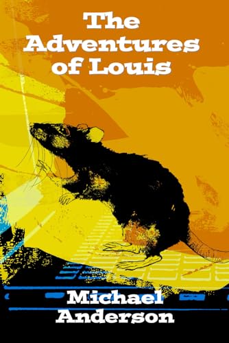 The Adventures of Louis von Independently published
