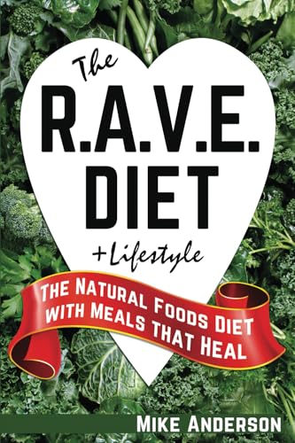 The RAVE Diet & Lifestyle von Independently published