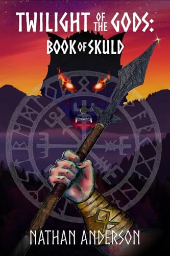 Twilight of the Gods: Book of Skuld von Fable & Folklore