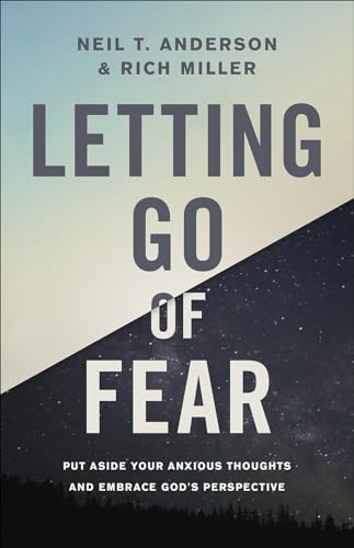 Letting Go of Fear: Put Aside Your Anxious Thoughts and Embrace God's Perspective Letting Go of Fear: Put Aside Your Anxious Thoughts and Embrace God's Perspective von Harvest House Publishers