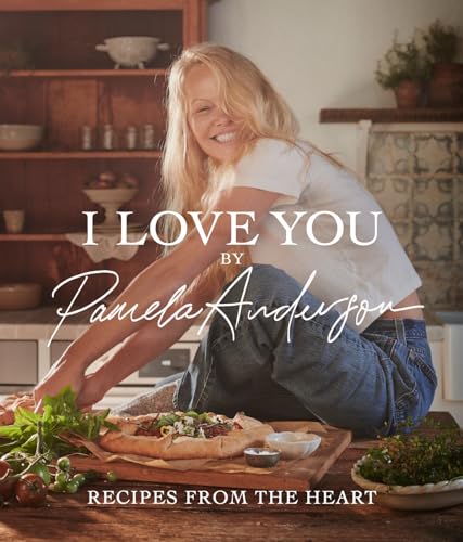 I Love You: Recipes from the heart: the first cookbook from the iconic actress, model and activist von Sphere