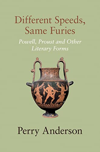 Different Speeds, Same Furies: Powell, Proust and the Historical Novel