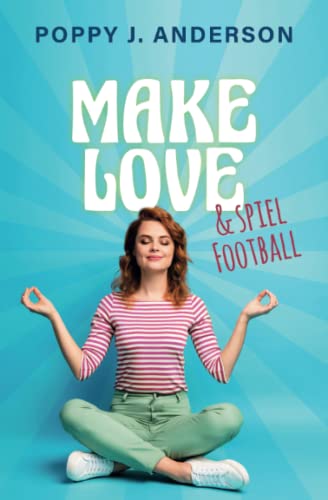 Make Love und spiel Football