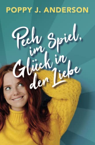 Pech im Spiel, Glück in der Liebe Pech im Spiel, Glück in der Liebe