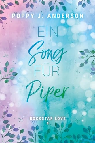 Rockstar Love - Ein Song für Piper von tolino media