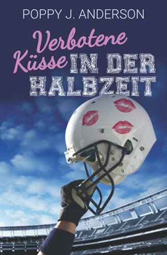 Verbotene Küsse in der Halbzeit Verbotene Küsse in der Halbzeit