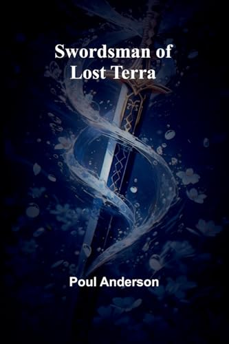 Swordsman of Lost Terra von Alpha Edition