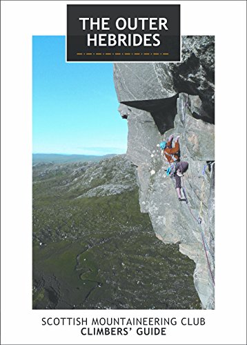 Outer Hebrides: Scottish Mountaineering Club Climbers' Guide von Ewp