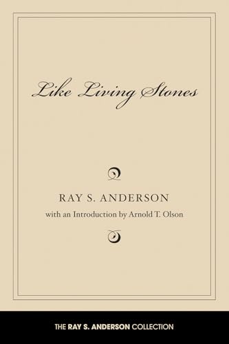 Like Living Stones (Ray S. Anderson Collection)
