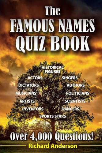 THE FAMOUS NAMES QUIZ BOOK: Over 4,000 Questions! von CHRIS COOK Publishing