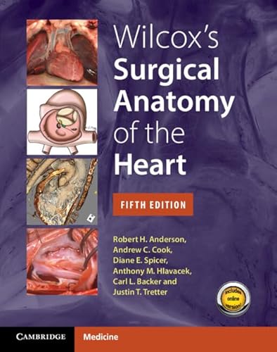 Wilcox's Surgical Anatomy of the Heart