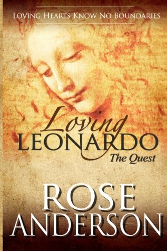 Loving Leonardo - The Quest von CreateSpace Independent Publishing Platform