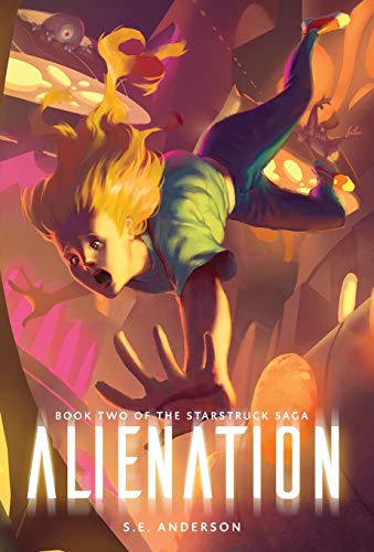 Alienation (Starstruck Saga, Band 2)