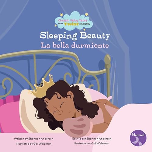 Sleeping Beauty (La Bella Durmiente) Bilingual Eng/Spa (Classic Fairy Tales With A Twist (Cuentos de Hadas Clásicos Con un Toque Diferente) Bilingual Eng/Sp) von Seahorse Mermaid