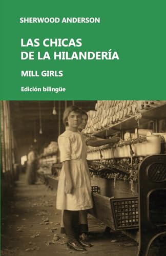 Las chicas de la hilandería: Mill Girls Las chicas de la hilandería: Mill Girls von Independently published