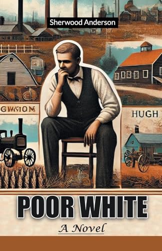 Poor White A Novel von Double 9 Books