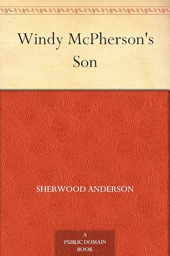 Windy McPherson's Son Windy McPherson's Son von Anson Street Press
