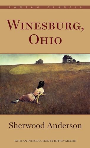 Winesburg, Ohio: With an introduction by Jeffrey Meyers