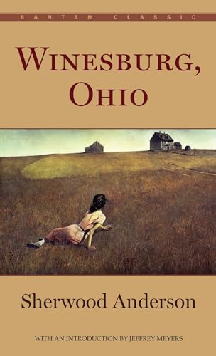 Winesburg, Ohio: With an introduction by Jeffrey Meyers