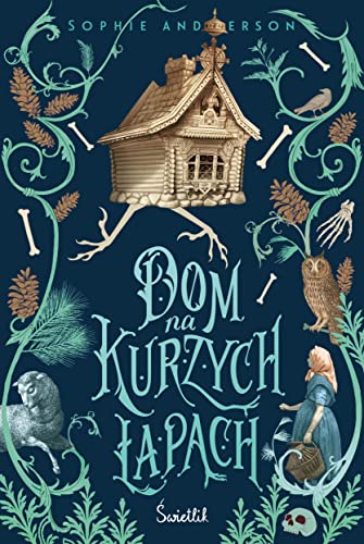 Dom na kurzych łapach von Świetlik