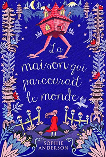 LA MAISON QUI PARCOURAIT LE MONDE