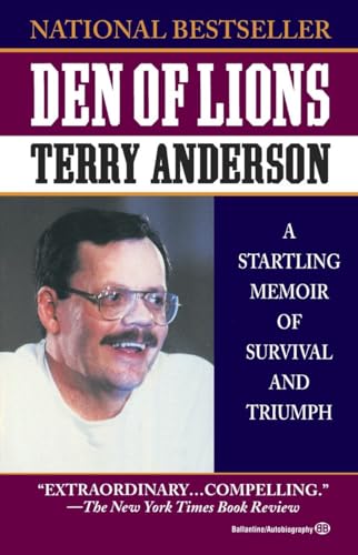 Den of Lions: A Startling Memoir of Survival and Triumph