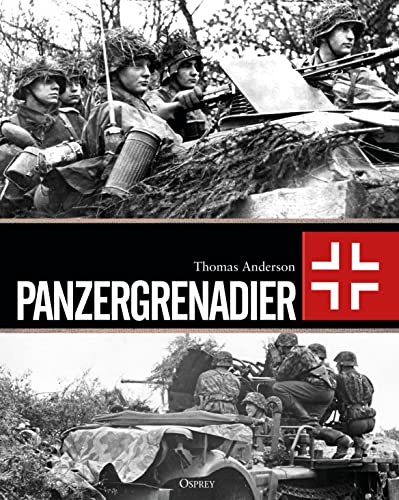 Panzergrenadier von Osprey Publishing