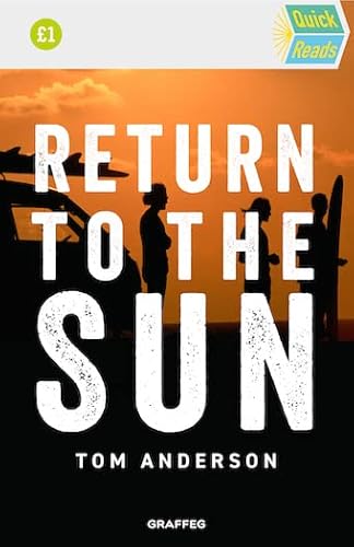 Quick Reads: Return to the Sun