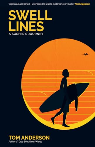 Swell Lines: A Surfer’s Journey von Albert Bridge Books