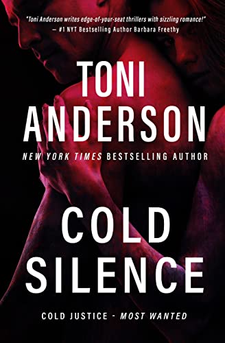 Cold Silence: An FBI Romantic Suspense (Cold Justice® - Most Wanted)