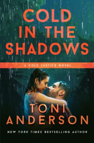 Cold in the Shadows: Romantic Thriller (Cold Justice®, Band 5)