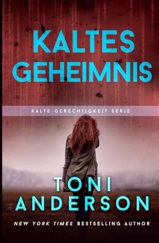 Kaltes Geheimnis: Thriller (Kalte Gerechtigkeit, Band 7) Kaltes Geheimnis: Thriller (Kalte Gerechtigkeit, Band 7) von Simon & Schuster