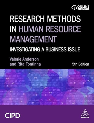 Research Methods in Human Resource Management: Investigating a Business Issue
