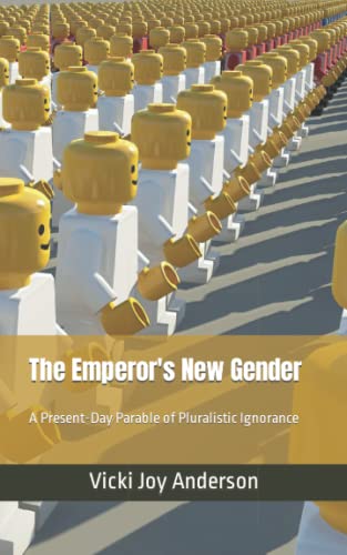 The Emperor's New Gender: A Present-Day Parable of Pluralistic Ignorance
