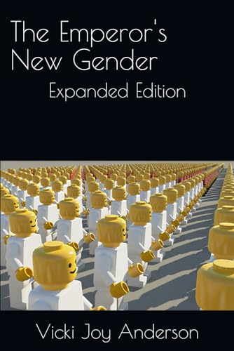 The Emperor's New Gender: Expanded Edition