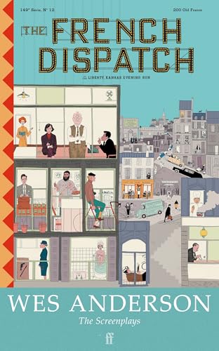 The French Dispatch von Faber & Faber