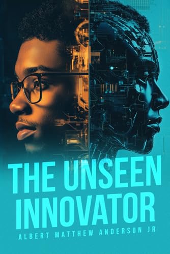 THE UNSEEN INNOVATOR THE UNSEEN INNOVATOR von Audiobook Publishing Services