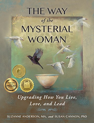 Way of the Mysterial Woman: Upgrading How You Live, Love, and Lead