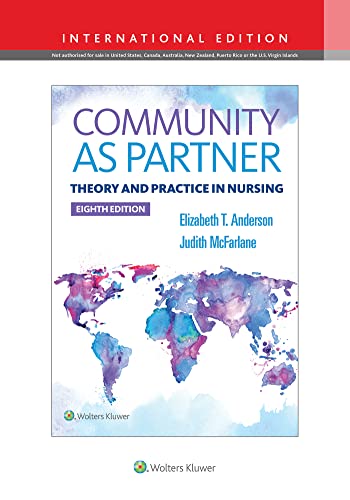 Community as Partner: Theory and Practice in Nursing