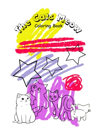 The Cats Meow Coloring Book von Independently published