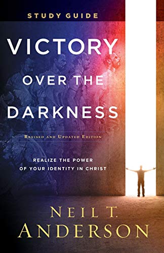 Victory Over the Darkness Study Guide: Realize the Power of Your Identity in Christ von Bethany House Publishers