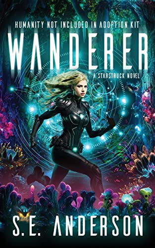Wanderer (Starstruck Saga, Band 9)