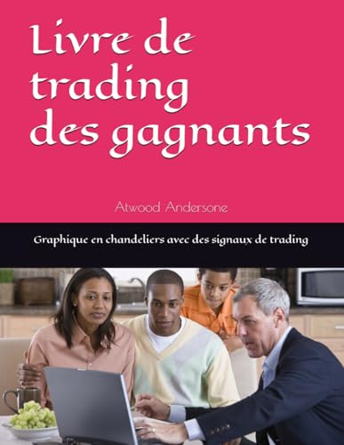 Livre de trading des gagnants_français-Page 280: Graphique en chandeliers avec des signaux de trading