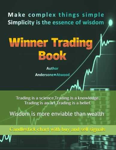 Winner Trading Book _English: Candlestick chart with buy and sell signals-280 pages von Independently published
