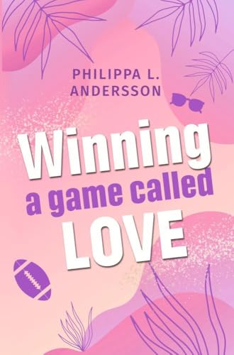 Winning a game called Love (Nice grumpy Hero) von tolino media