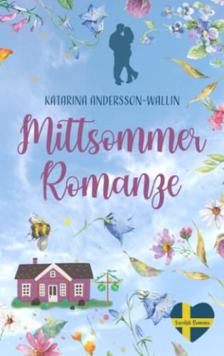 Mittsommer-Romanze: Eine Swedish Romance Story von lion23book.de