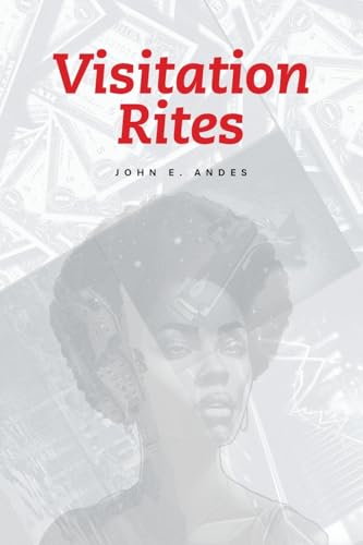 Visitation Rites Visitation Rites von iUniverse