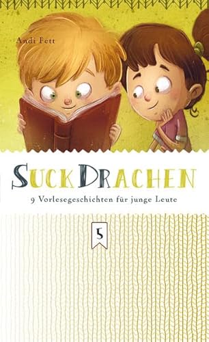 SuckDRachen: 9 Vorlesegeschichten für junge Leute