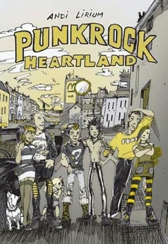 Punkrock Heartland: Graphic Novel Punkrock Heartland: Graphic Novel